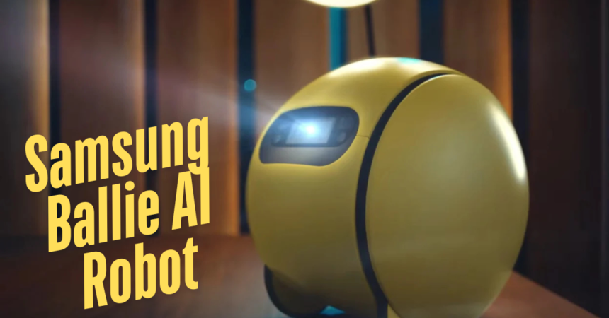 Samsung Ballie AI Robot